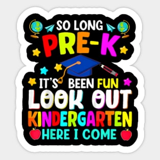 Kids So Long Pre K Graduation Kindergarten Here I Come 2024 Sticker